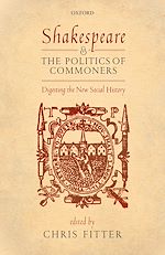 Télécharger le livre :  Shakespeare and the Politics of Commoners