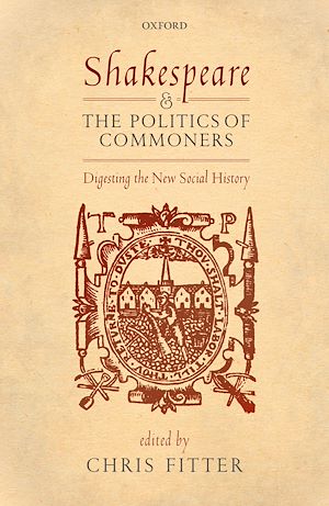 Téléchargez le livre :  Shakespeare and the Politics of Commoners