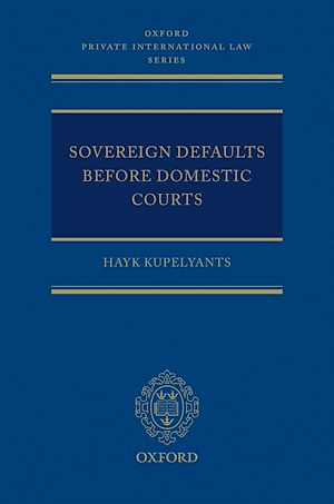 Téléchargez le livre :  Sovereign Defaults Before Domestic Courts