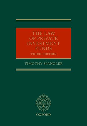 Téléchargez le livre :  The Law of Private Investment Funds
