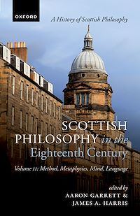 Téléchargez le livre :  Scottish Philosophy in the Eighteenth Century, Volume II