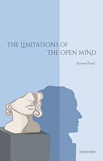 Télécharger le livre :  The Limitations of the Open Mind