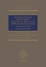 Télécharger le livre :  International Investment, Political Risk, and Dispute Resolution