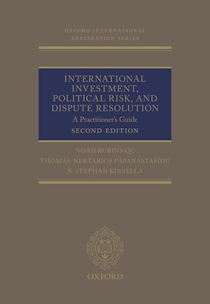Téléchargez le livre :  International Investment, Political Risk, and Dispute Resolution