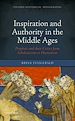 Télécharger le livre :  Inspiration and Authority in the Middle Ages