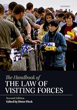 Télécharger le livre :  The Handbook of the Law of Visiting Forces