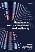 Télécharger le livre :  Handbook of Music, Adolescents, and Wellbeing