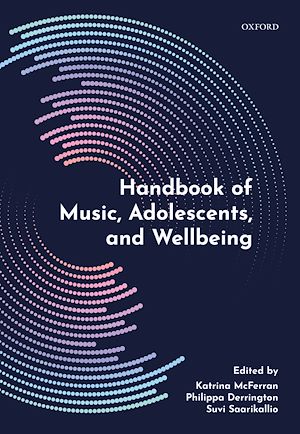 Téléchargez le livre :  Handbook of Music, Adolescents, and Wellbeing