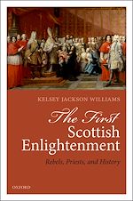 Télécharger le livre :  The First Scottish Enlightenment