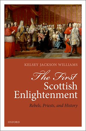 Téléchargez le livre :  The First Scottish Enlightenment