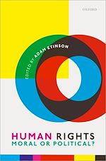 Télécharger le livre :  Human Rights: Moral or Political?