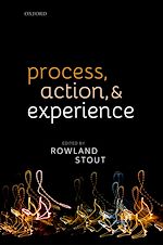 Télécharger le livre :  Process, Action, and Experience