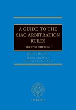 Télécharger le livre :  A Guide to the SIAC Arbitration Rules