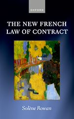 Télécharger le livre :  The New French Law of Contract