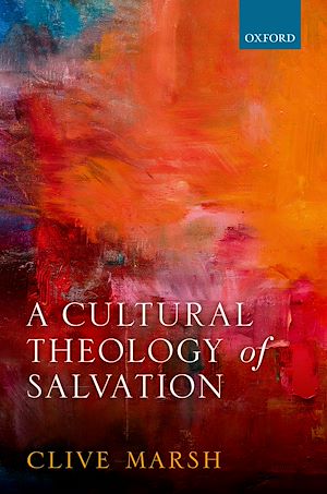 Téléchargez le livre :  A Cultural Theology of Salvation