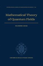 Télécharger le livre :  Mathematical Theory of Quantum Fields