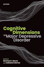 Télécharger le livre :  Cognitive Dimensions of Major Depressive Disorder