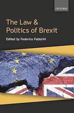 Télécharger le livre :  The Law & Politics of Brexit