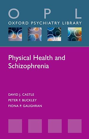 Téléchargez le livre :  Physical Health and Schizophrenia