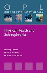 Télécharger le livre :  Physical Health and Schizophrenia