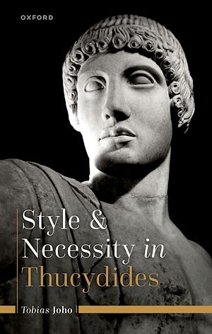 Téléchargez le livre :  Style and Necessity in Thucydides