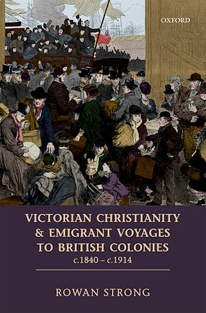 Téléchargez le livre :  Victorian Christianity and Emigrant Voyages to British Colonies c.1840 - c.1914