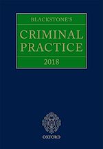 Télécharger le livre :  Blackstone's Criminal Practice 2018