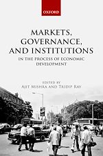 Télécharger le livre :  Markets, Governance, and Institutions in the Process of Economic Development