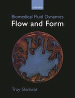 Télécharger le livre :  Biomedical Fluid Dynamics