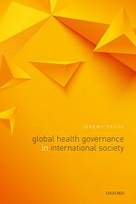 Télécharger le livre :  Global Health Governance in International Society