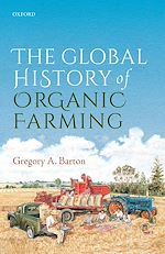 Télécharger le livre :  The Global History of Organic Farming