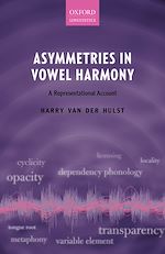 Télécharger le livre :  Asymmetries in Vowel Harmony