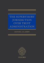 Télécharger le livre :  The Supervisory Jurisdiction Over Trust Administration