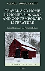 Télécharger le livre :  Travel and Home in Homer's Odyssey and Contemporary Literature