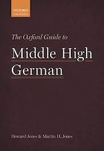 Télécharger le livre :  The Oxford Guide to Middle High German