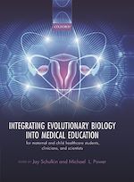 Télécharger le livre :  Integrating Evolutionary Biology into Medical Education