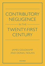 Télécharger le livre :  Contributory Negligence in the Twenty-First Century