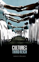 Télécharger le livre :  Culture in the Third Reich
