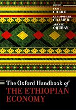 Télécharger le livre :  The Oxford Handbook of the Ethiopian Economy