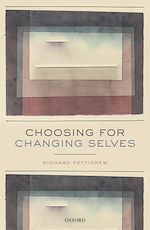 Télécharger le livre :  Choosing for Changing Selves