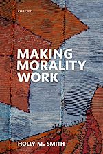 Télécharger le livre :  Making Morality Work