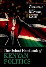 Télécharger le livre :  The Oxford Handbook of Kenyan Politics