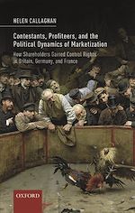 Télécharger le livre :  Contestants, Profiteers, and the Political Dynamics of Marketization