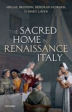 Télécharger le livre :  The Sacred Home in Renaissance Italy