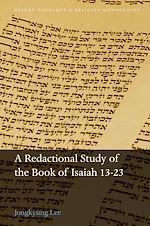 Télécharger le livre :  A Redactional Study of the Book of Isaiah 13-23