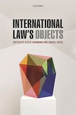 Télécharger le livre :  International Law's Objects