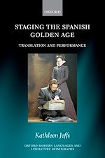Télécharger le livre :  Staging the Spanish Golden Age