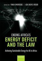 Télécharger le livre :  Ending Africa's Energy Deficit and the Law