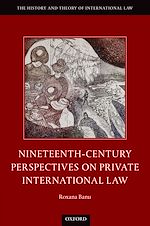 Télécharger le livre :  Nineteenth Century Perspectives on Private International Law