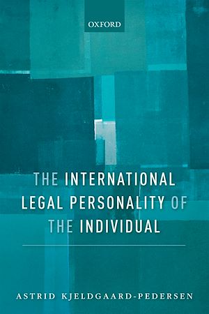 Téléchargez le livre :  The International Legal Personality of the Individual
